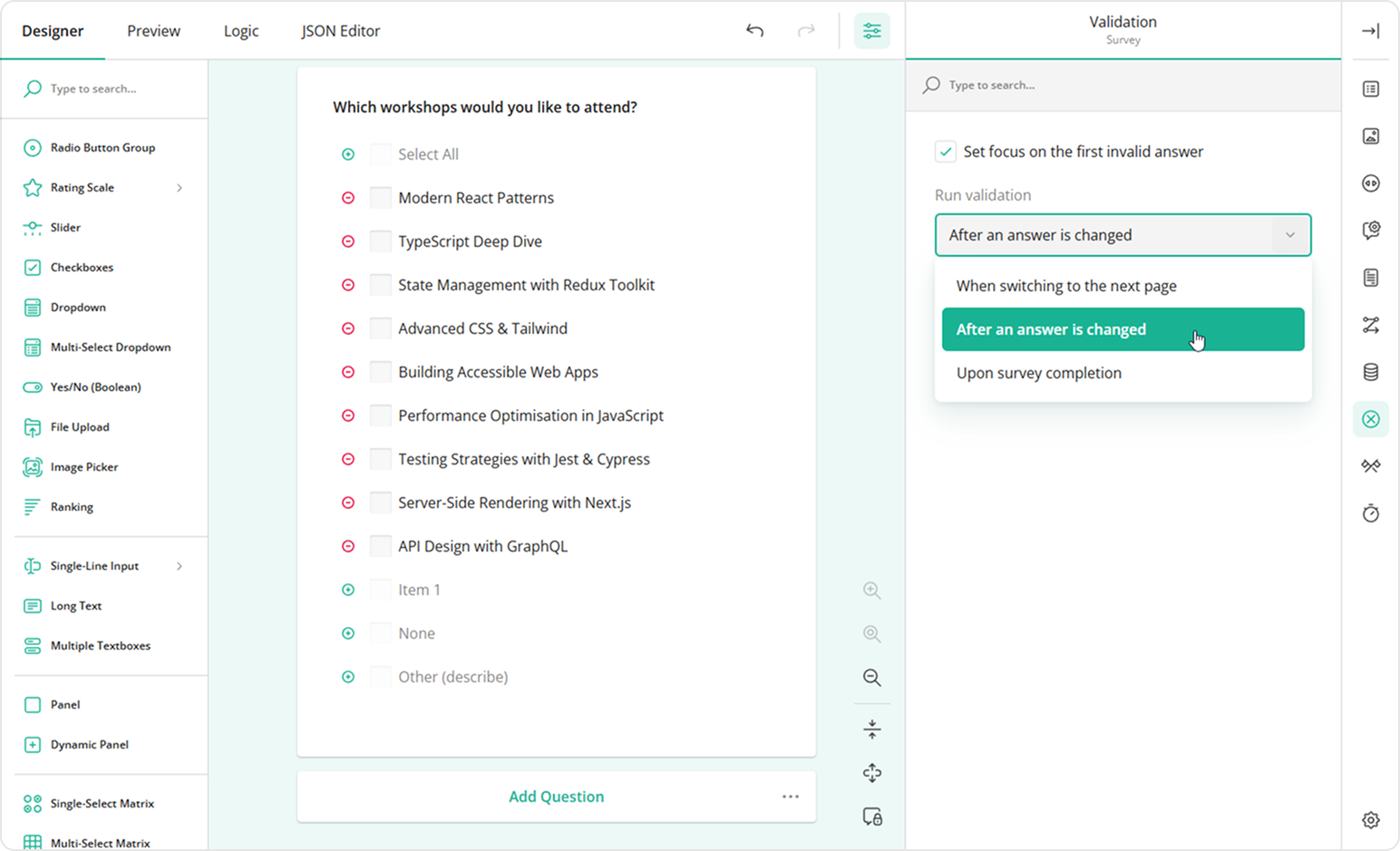 Set when to run validation on the user's input